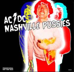 AC-DC : Nashville Pussies (LP)
